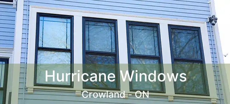 Hurricane Windows Crowland - ON
